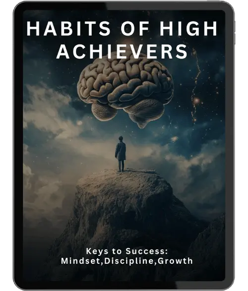 FREE BONUS #2: Habits of High Achievers